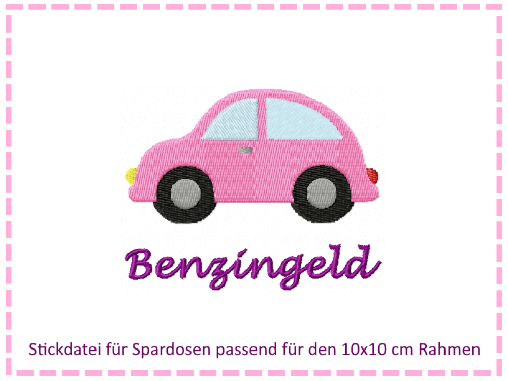 Stickdatei für Spardosen - Benzingeld 10x10